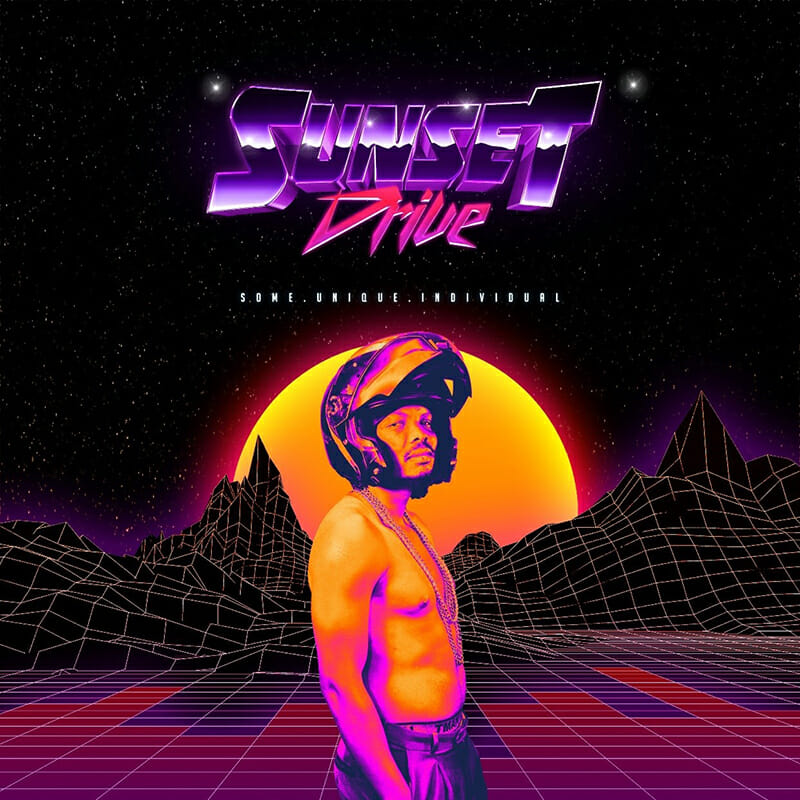 A bare-chested man in a helmet stands in front of a neon sunset with purple mountains and a grid landscape. "SUNSET Drive" is written in bold, retro-futuristic font above him against a starry, black sky. The scene has a vibrant 1980s synthwave aesthetic.