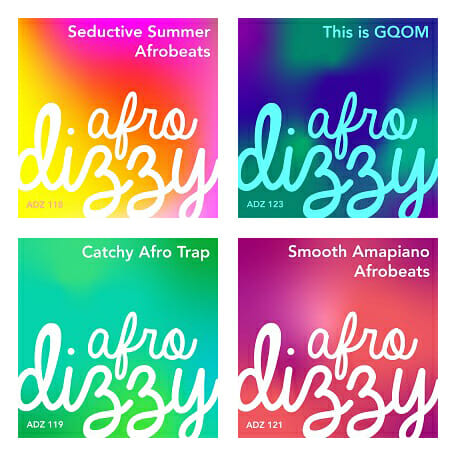 Four colorful square music album covers with blurred gradients. Each has bold white cursive text “afro dizzy” at the bottom. Titles: “Seductive Summer Afrobeats,” “This is GQOM,” “Catchy Afro Trap,” and “Smooth Amapiano Afrobeats.”.