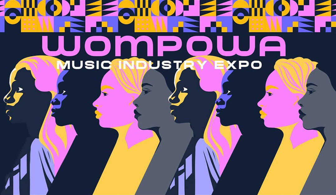 The WomPowa Music Industry Expo Sets the Stage for Empowerment